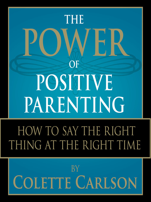 Cover image for The Power of Positive Parenting